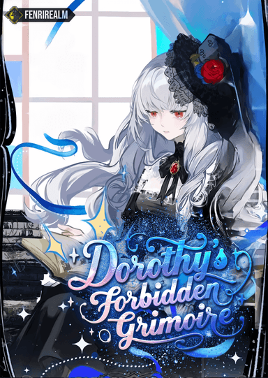 Dorothy’s Forbidden Grimoire