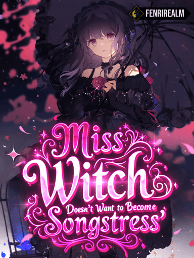 Miss Witch Doesn’t Want to Become a Songstress